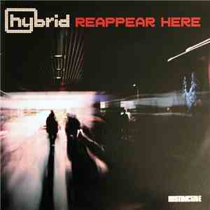 Hybrid - Reappear Here FLAC