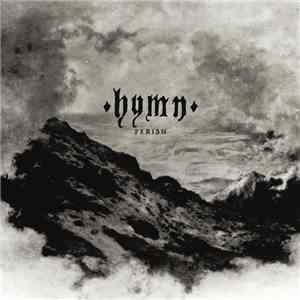 Hymn  - Perish FLAC