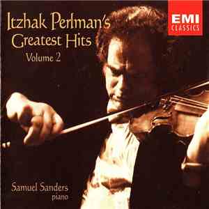 Itzhak Perlman - Itzhak Perlman's Greatest Hits - Volume 2 FLAC