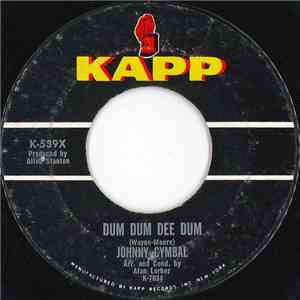 Johnny Cymbal - Dum Dum Dee Dum FLAC