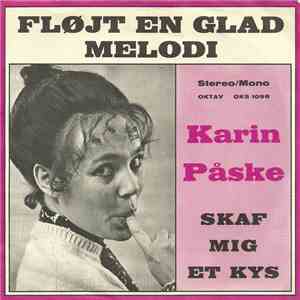 Karin Påske - Fløjt En Glad Melodi FLAC