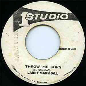 Larry & Alvin - Throw Mi Corn FLAC