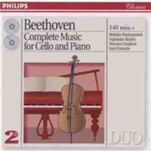 Ludwig van Beethoven / Mstislav Rostropovich, Sviatoslav Richter, Maurice Gendron, Jean Françaix - Complete Music For Cello And Piano FLAC