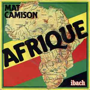 Mat Camison - Afrique FLAC