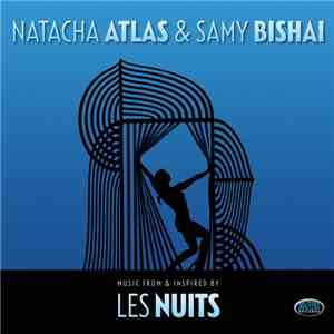 Natacha Atlas & Samy Bishai - Les Nuits FLAC