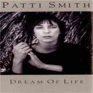Patti Smith - Dream Of Life FLAC