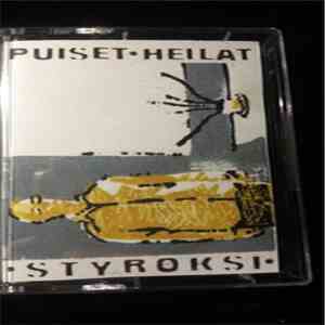 Puiset Heilat - Styroksi FLAC
