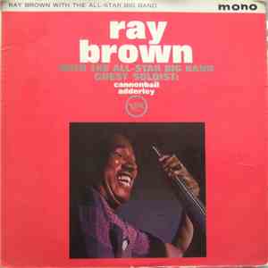 Ray Brown Guest Artist Cannonball Adderley - With The All-Star Big Band FLAC