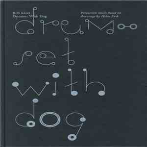 Rob Kloet - Drumset With Dog FLAC