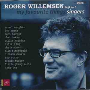 Roger Willemsen - Roger Willemsen Legt Auf - My Favourite Things - Singers FLAC
