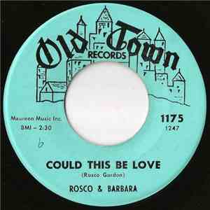 Rosco & Barbara - Could This Be Love / It Ain't Right FLAC