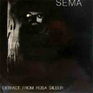 Sema - Extract From Rosa Silber FLAC