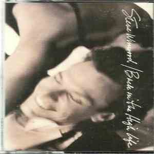 Steve Winwood - Back In The High Life FLAC