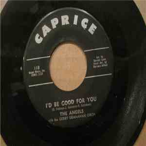 The Angels  with the Gerry Granahan Orch - You Should Have Told Me FLAC