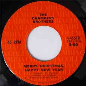 The Chambers Brothers - Merry Christmas,Happy New Year / Did You Stop To Pray This Morning FLAC