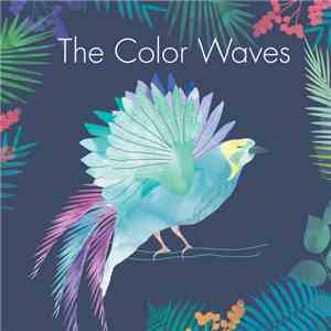 The Color Waves - Chirology FLAC