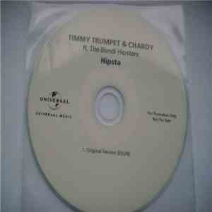 Timmy Trumpet & Chardy Ft. The Bondi Hipsters - Hipsta FLAC