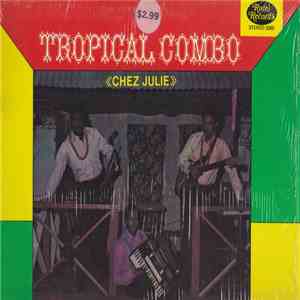 Tropical Combo De Ti Jacques - Créche FLAC