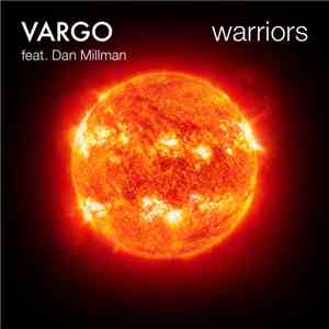 Vargo Feat. Dan Millman - Warriors FLAC