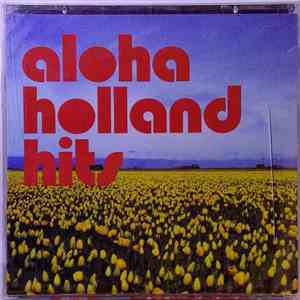Various - Aloha Holland Hits FLAC