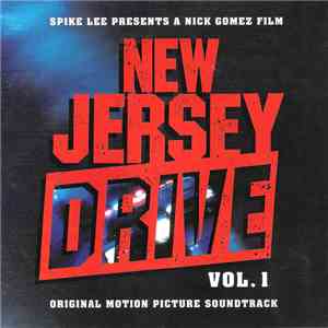 Various - New Jersey Drive, Vol. 1 (Original Motion Picture Soundtrack) (Edited Version) FLAC
