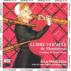 Alla Francesca - Llibre Vermell De Montserrat - Cantigas De Santa Maria FLAC