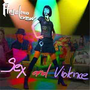Anselmo Crew - Sex And Violence FLAC