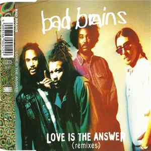 Bad Brains - Love Is The Answer (Remixes) FLAC