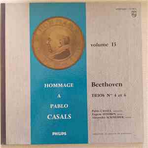 Beethoven - Pablo Casals - Eugene Istomin - Alexander Schneider - Trios Nos. 4 et 6 FLAC