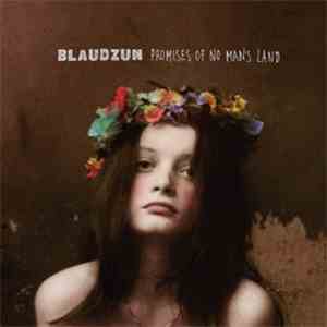 Blaudzun - Promises Of No Man's Land FLAC
