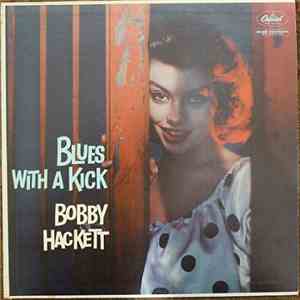 Bobby Hackett - Blues With A Kick FLAC