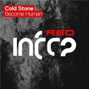 Cold Stone  - Become Human FLAC