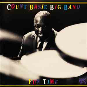Count Basie Big Band - Fun Time FLAC