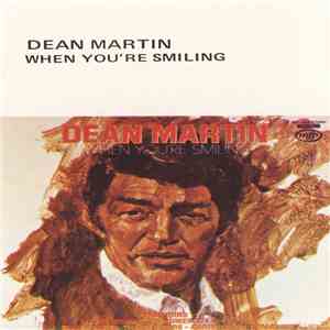 Dean Martin - When You're Smiling FLAC