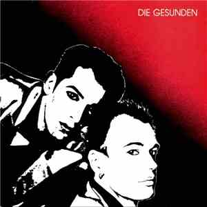Die Gesunden - Die Gesunden FLAC