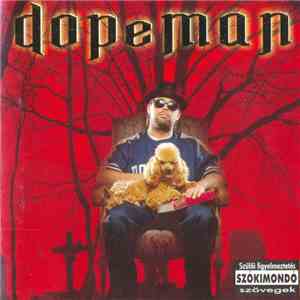 Dopeman  - Magyarország Rémálma FLAC