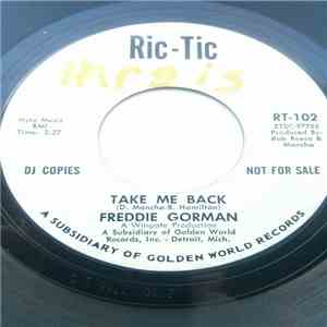 Freddie Gorman - Take Me Back / Can't Get It Out Of My Mind FLAC