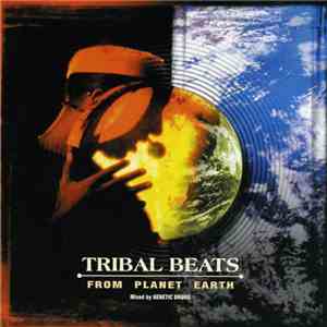 Genetic Drugs - Tribal Beats From Planet Earth FLAC