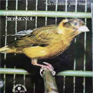 Georges Albouze - Le Canari Rossignol FLAC