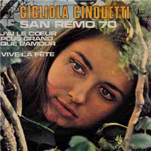 Gigliola Cinquetti - J'ai Le Cœur Plus Grand Que L'Amour / Vive La Fête FLAC