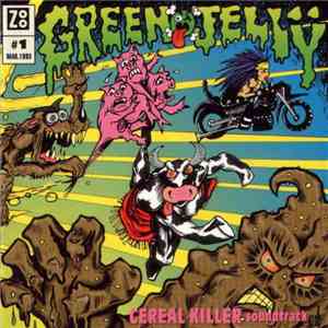 Green Jellÿ - Cereal Killer Soundtrack FLAC