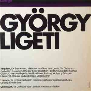 György Ligeti - Requiem / Lontano / Continuum FLAC
