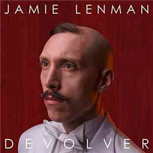 Jamie Lenman - Devolver FLAC