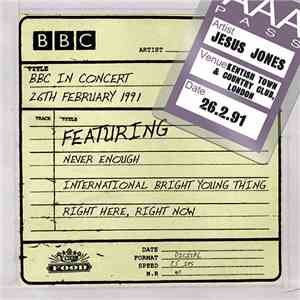 Jesus Jones - BBC In Concert (26th February 1991) FLAC