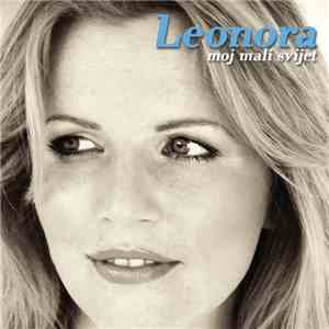 Leonora - Moj Mali Svijet FLAC