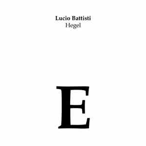 Lucio Battisti - Hegel FLAC