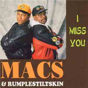 MACS & Rumplestiltskin - I Miss You FLAC