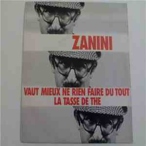 Marcel Zanini - Vaut Mieux Ne Rien Faire Du Tout (Do Wah Nanny) FLAC