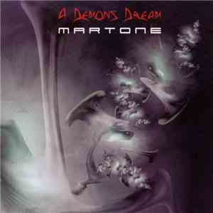 Martone - A Demons Dream FLAC