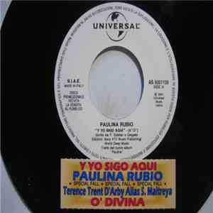 Paulina Rubio, Terence Trent D'Arby - Y yo sigo aqui / O divina FLAC